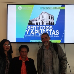 COLOQUIO SENTIDOS Y APUESTAS PARA LA FORMACIÓN DE EDUCADORES E INVESTIGADORES DE LA EDUCACIÓN